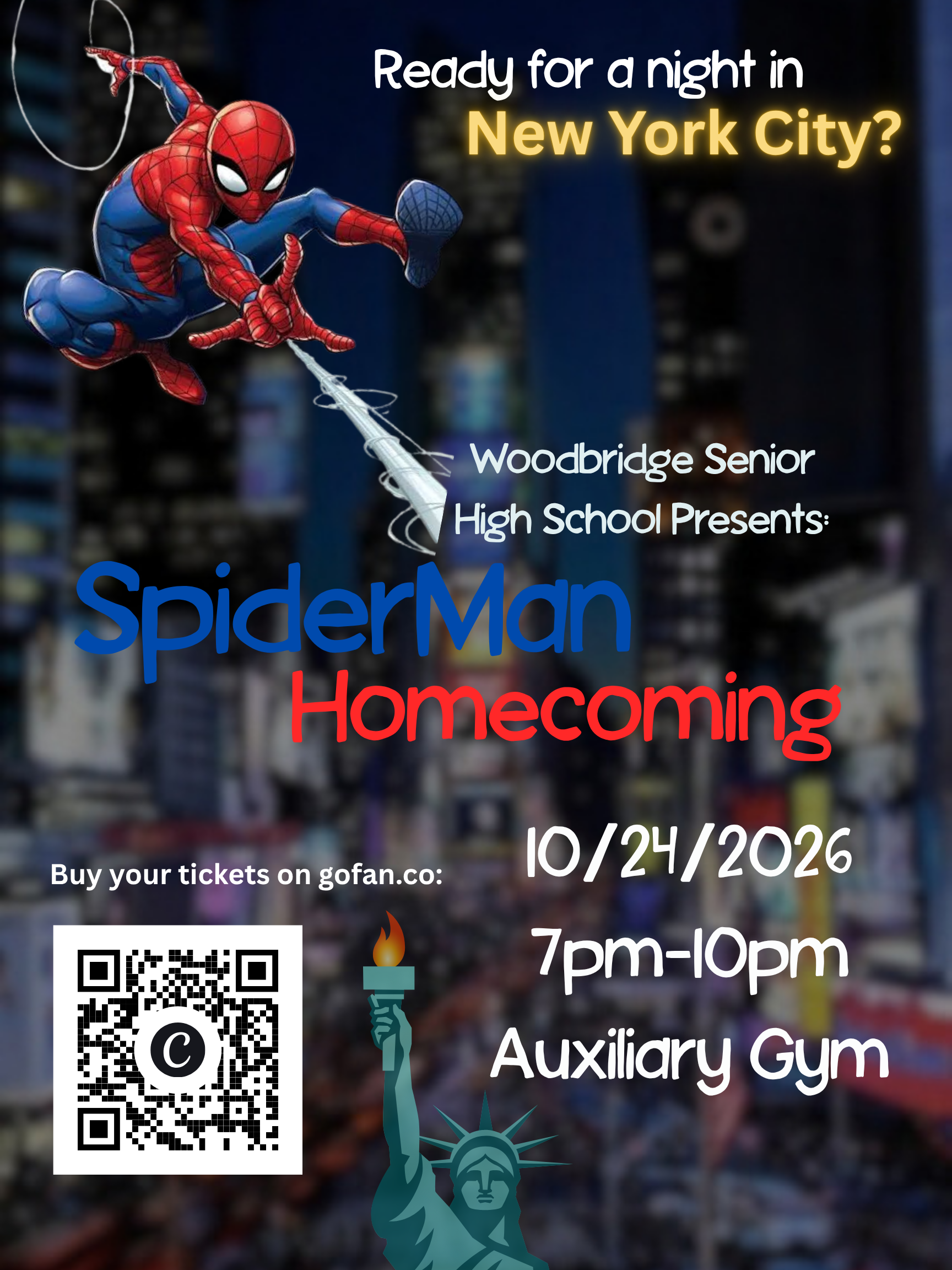 Homecoming flyer with Spider-Man swinging over a blurred New York City background, promoting Woodbridge Senior High School’s “Spider-Man Homecoming” on 10/24/2026 from 7pm–10pm in the auxiliary gym, w