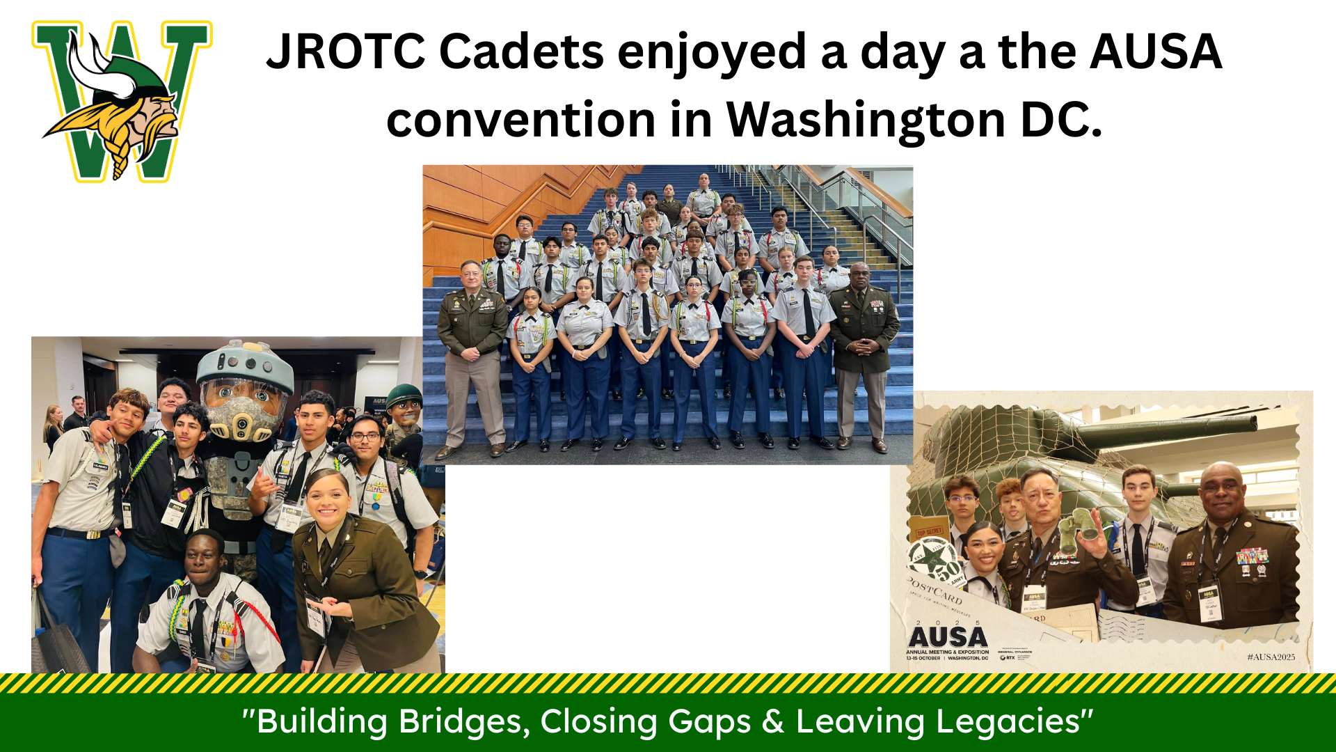 A group photo of JROTC Cadets at the AUSA convention in Washington DC, showcasing their participation in the event. The image also includes a logo and a caption highlighting the theme, "Building Bridges, Closing Gaps & Leaving Legacies."