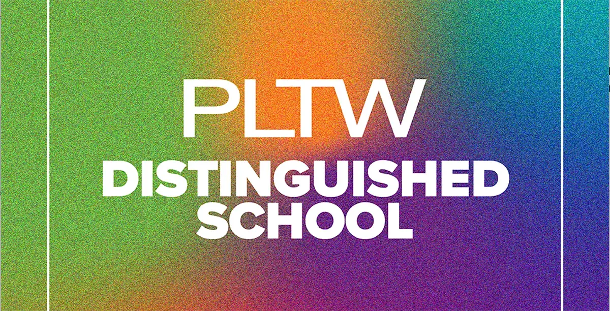 PLTW Distinguished School 2023-24