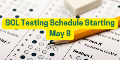 SOL Testing Schedule Starting May 8th 