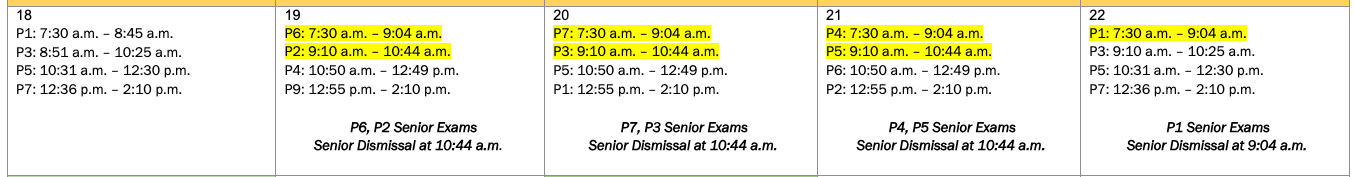 Schedule grid for days 18–22 showing class periods with start and end times, with some periods highlighted in yellow and notes about senior exams and senior dismissal times.